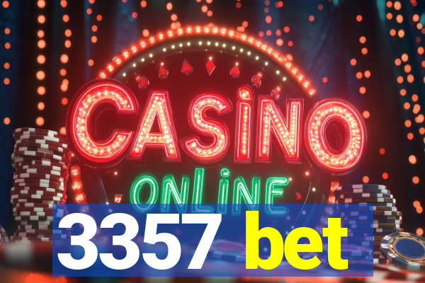 3357 bet