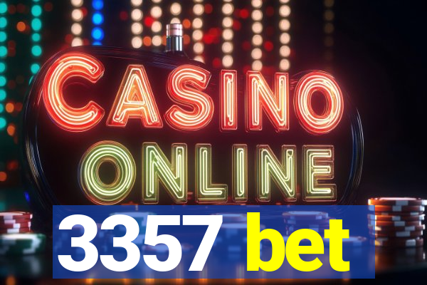 3357 bet