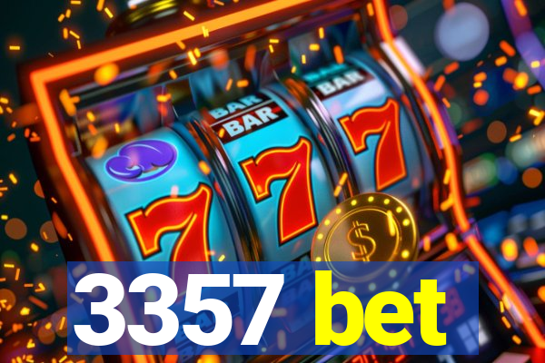3357 bet