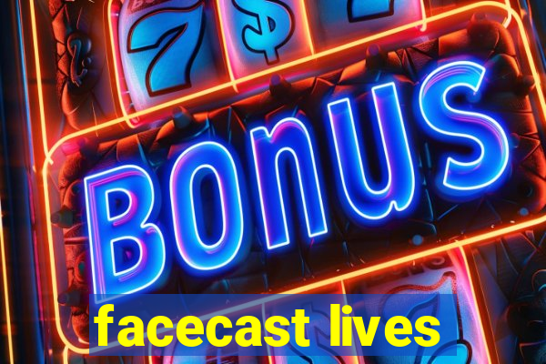 facecast lives