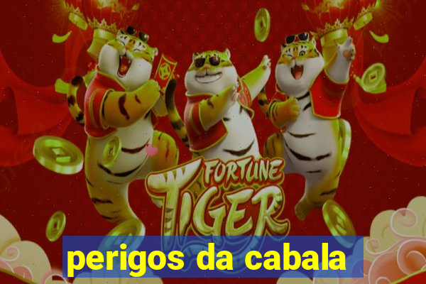 perigos da cabala