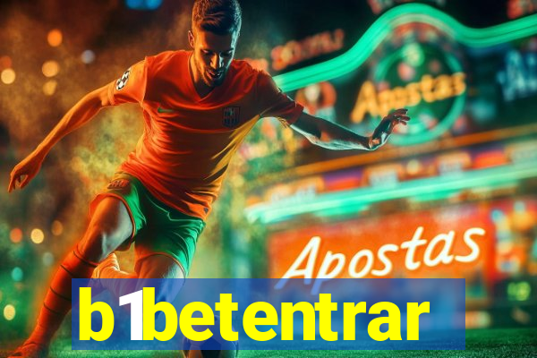 b1betentrar