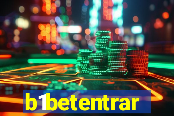 b1betentrar