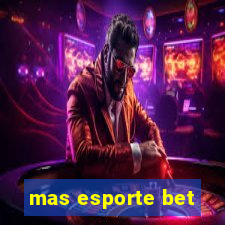 mas esporte bet