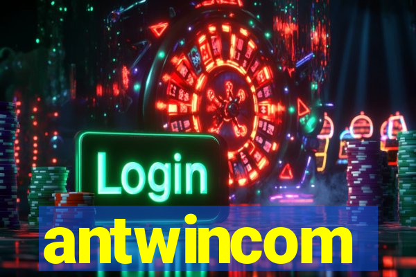 antwincom