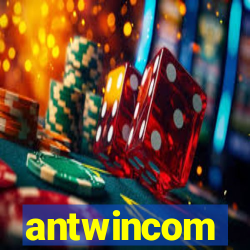 antwincom