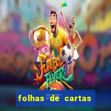 folhas de cartas para imprimir