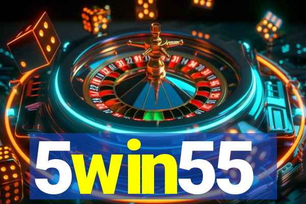 5win55