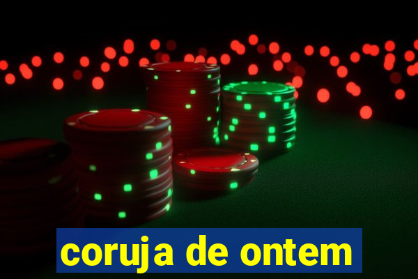 coruja de ontem