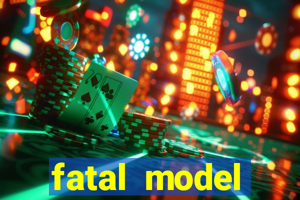 fatal model alagoinhas bahia