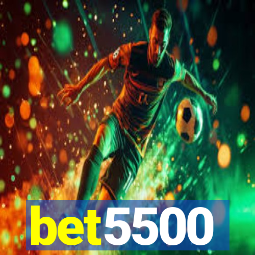 bet5500