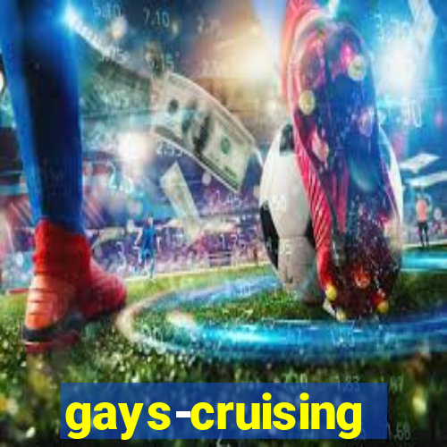 gays-cruising