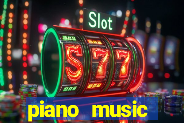 piano music go-jogos edm piano