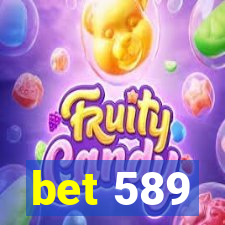 bet 589