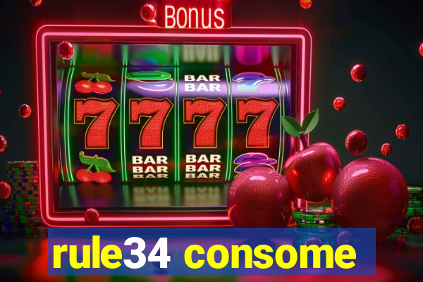 rule34 consome