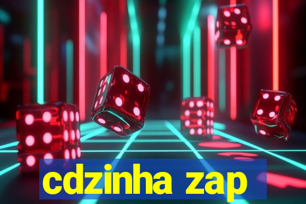 cdzinha zap