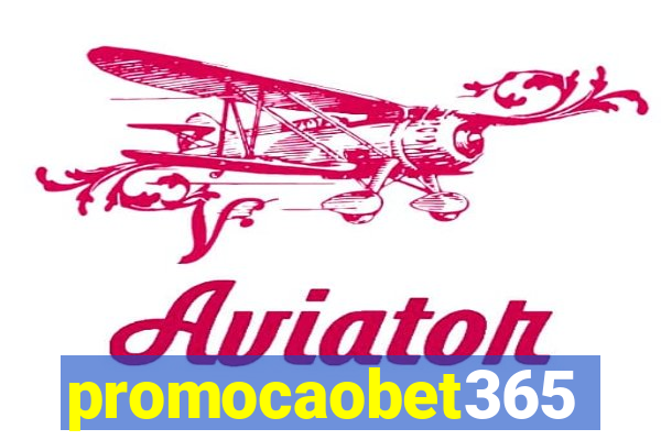 promocaobet365