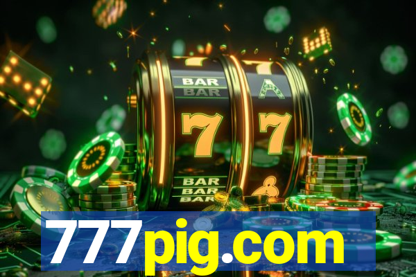 777pig.com