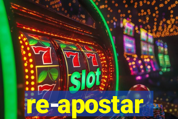re-apostar sportingbet o que significa