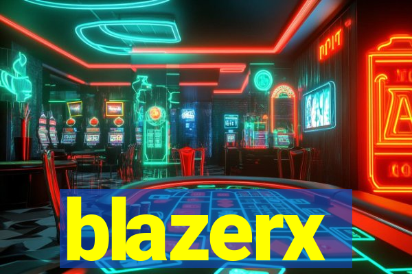 blazerx