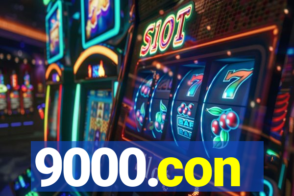 9000.con