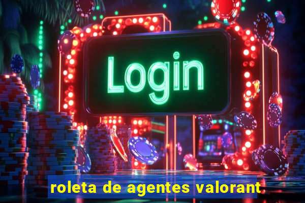 roleta de agentes valorant