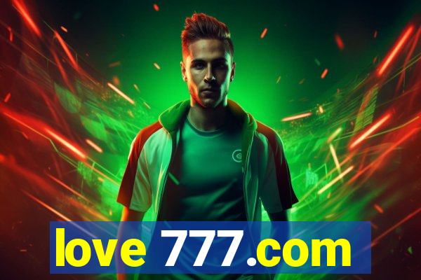 love 777.com