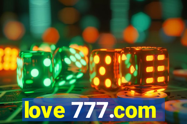 love 777.com