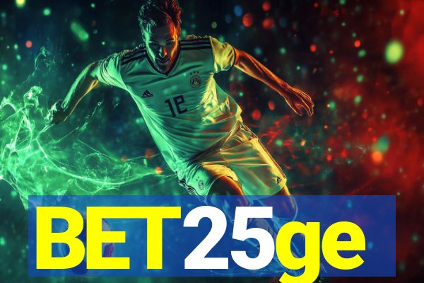 BET25ge