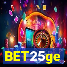 BET25ge