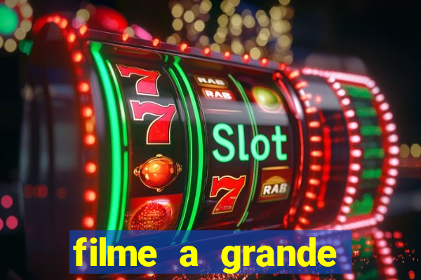 filme a grande virada resumo