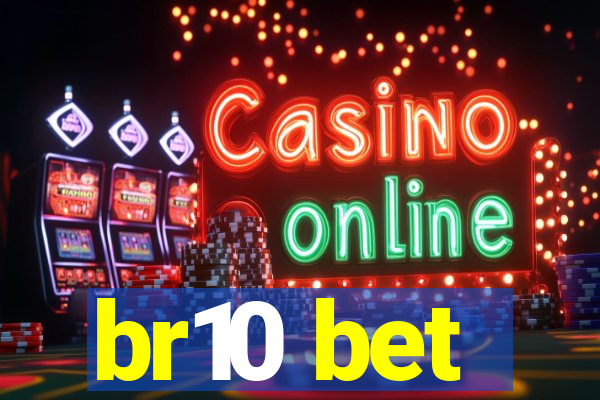 br10 bet