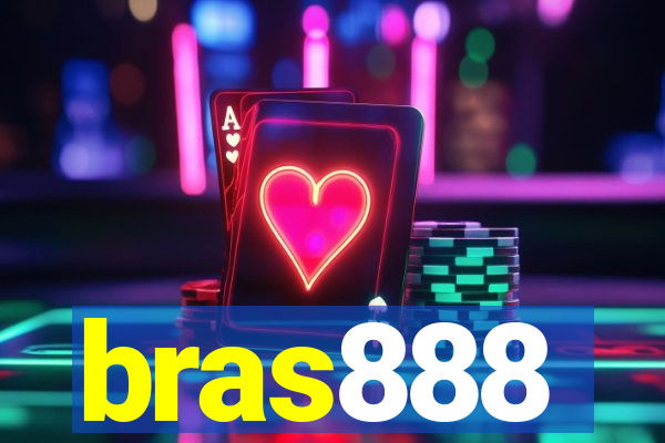 bras888