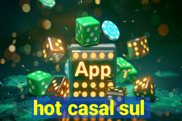 hot casal sul