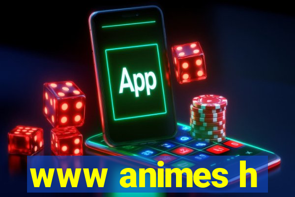 www animes h