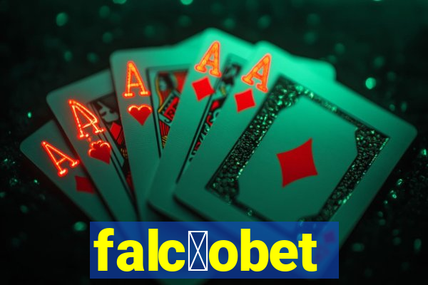falc茫obet