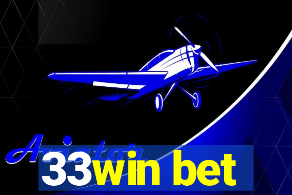 33win bet
