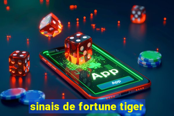 sinais de fortune tiger
