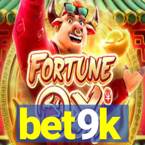 bet9k