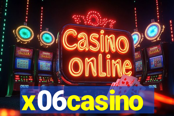 x06casino
