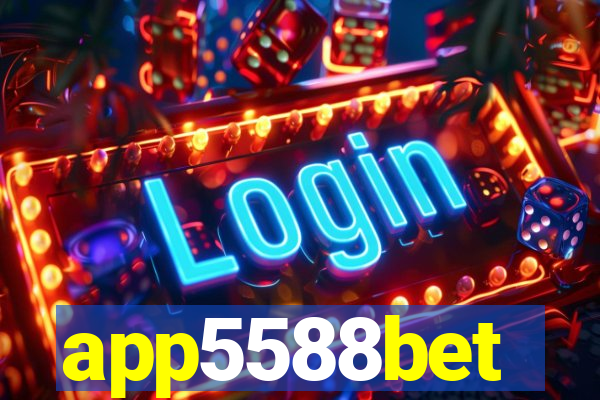 app5588bet