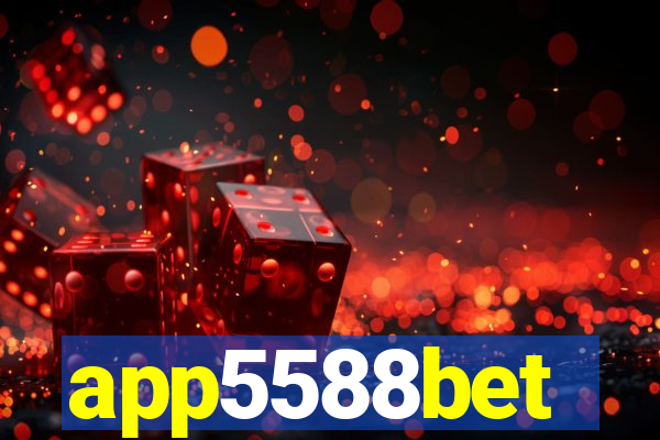 app5588bet