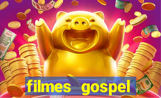 filmes gospel baseadas em fatos reais emocionantes