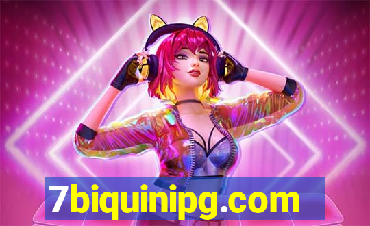 7biquinipg.com