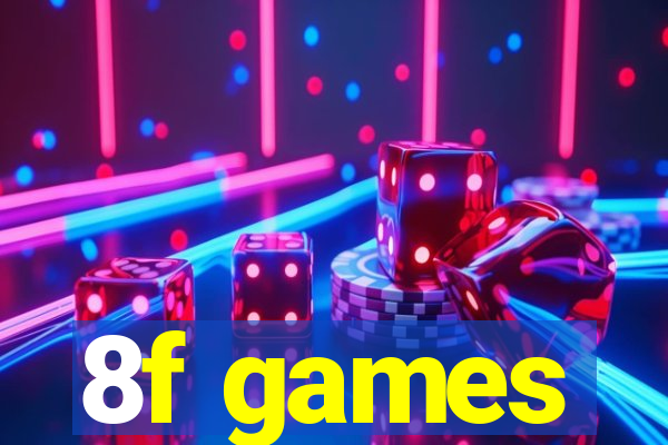 8f games