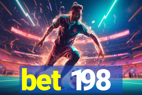 bet 198