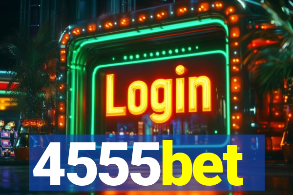 4555bet