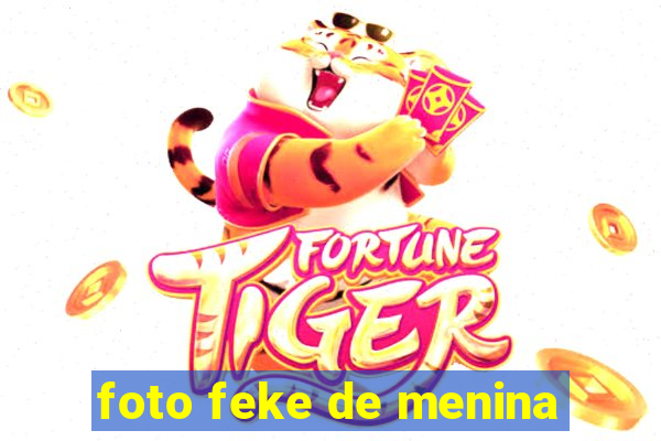 foto feke de menina