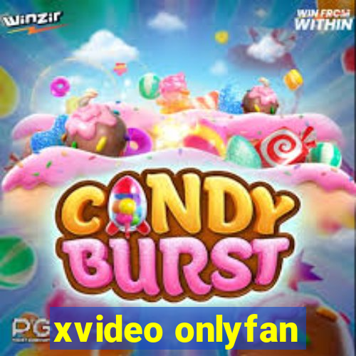 xvideo onlyfan
