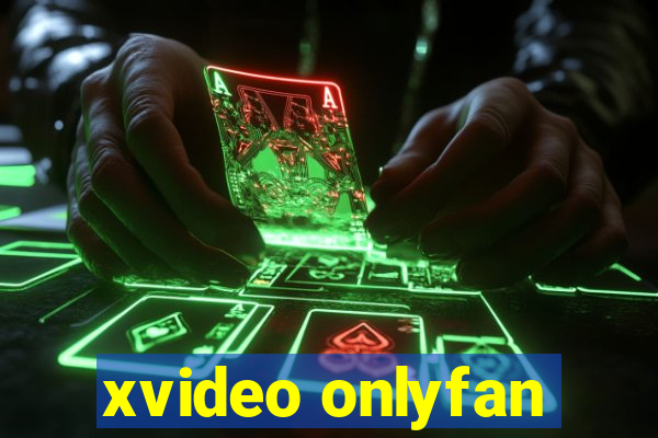xvideo onlyfan